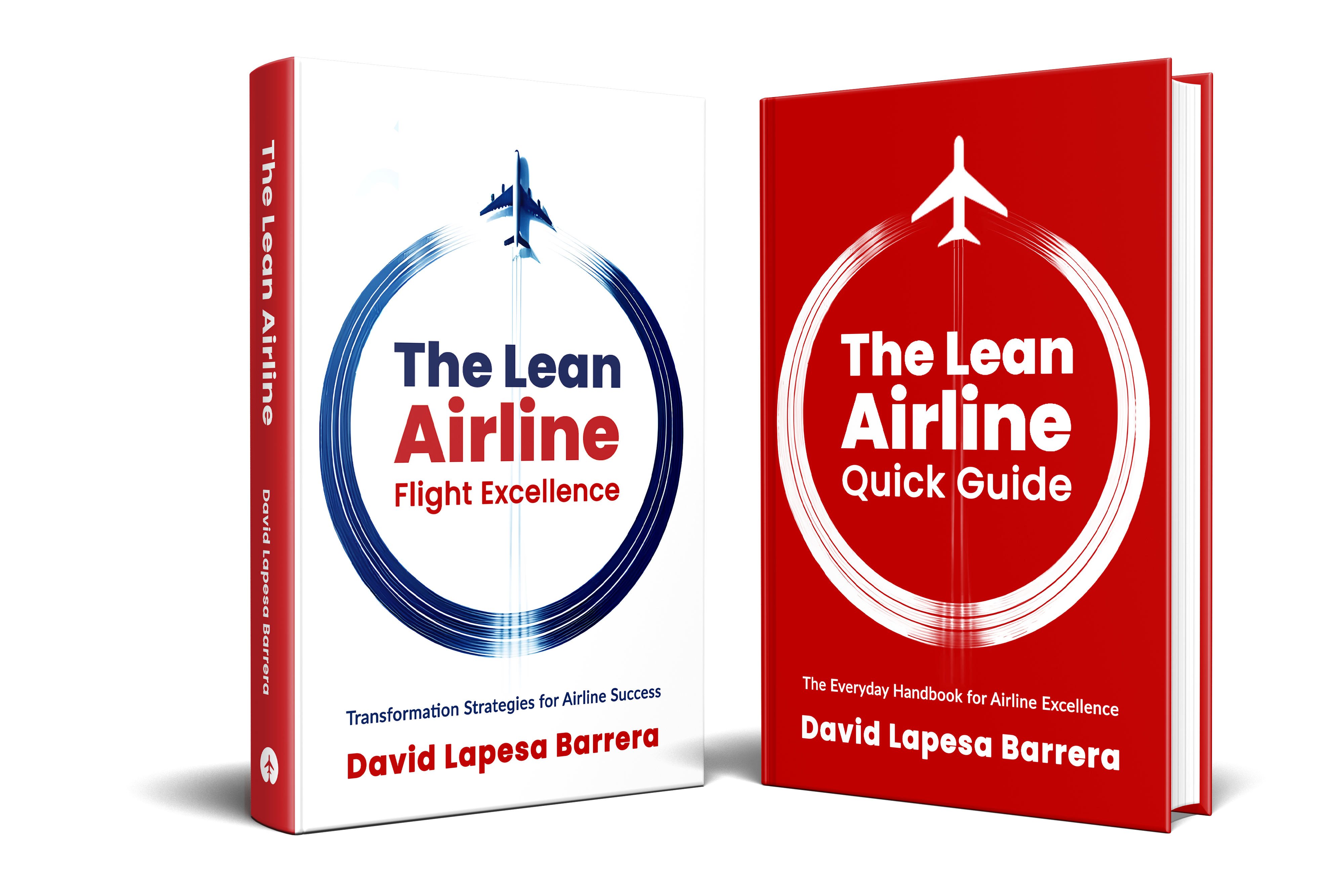 Cover image of The Lean Airline Quick Guide by David Lapesa Barrera, First Edition (2024), available in softcover, hardcover, and electronic formats, offering practical everyday Lean strategies for aviation professionals.